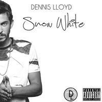 Snow White - Dennis Lloyd