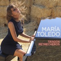 Tangos retrecheros - Maria Toledo