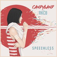 Speechless - Candyland