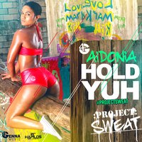 Hold Yuh - Aidonia