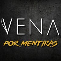 Por Mentiras - VenA