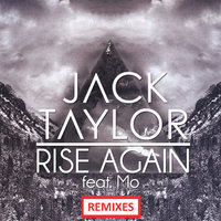 Rise Again - Jack Taylor, Mo