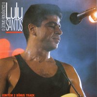 Esse brilho em teu olhar - Lulu Santos