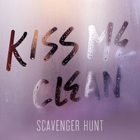 Kiss Me Clean - Scavenger Hunt