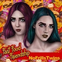 Fast Food Friendship - No Frills Twins