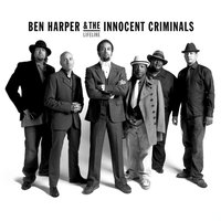 Younger Than Today - Ben Harper, The Innocent Criminals