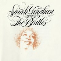 And I Love Her - Sarah Vaughan