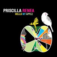 Hello My Apple - Priscilla Renea