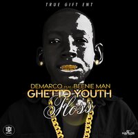 Ghetto Youth Floss - Demarco, Beenie Man