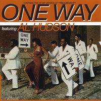 You Can Do It - One Way, Al Hudson