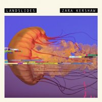 Landslides - Zara Kershaw