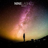 Galaxy - Nine Lashes
