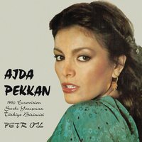 Pet'r Oil - Ajda Pekkan
