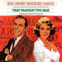 I Get Ideas - Bing Crosby, Rosemary Clooney