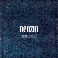 BENZIN - Tiemo Hauer