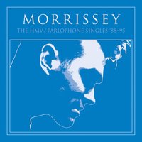 November Spawned A Monster - Morrissey
