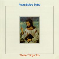 Mon Amour - Pearls Before Swine