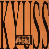Deadly Kiss - Kyuss