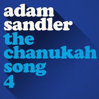 The Chanukah Song, Pt. 4 - Adam Sandler