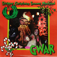 Stripper Christmas Summer Weekend - Gwar