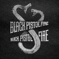 Damaged Goods - Black Pistol Fire