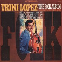 We'll Sing in the Sunshine - Trini Lopez