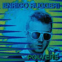 Va tutto bene - Enrico Ruggeri