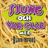 O-låten - Black-Ingvars