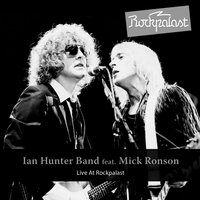 We Gotta Get Out of Here - Ian Hunter Band, Mick Ronson