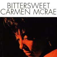 The Meaning of the Blues - Carmen McRae