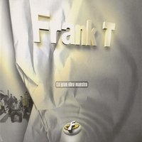 La gran obra maestra - Frank T