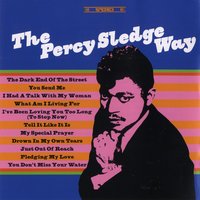What Am I Living For - Percy Sledge