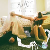 Blanket - Oh, Be Clever
