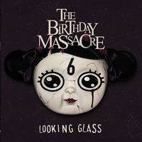 I Think We're Alone Now - The Birthday Massacre