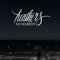 November - Heathers