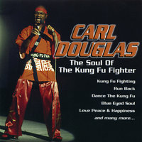 Dance The Kung Fu - Carl Douglas