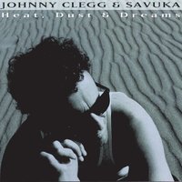 I Can Never Be (What You Want Me To Be) - Johnny Clegg, Savuka