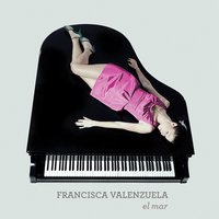 El Mar - Francisca Valenzuela