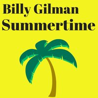 Summertime - Billy Gilman