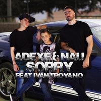 Sorry - Adexe & Nau
