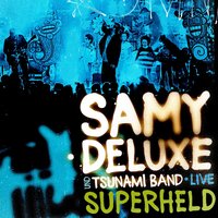 Superheld - Samy Deluxe