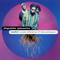 Last Of The Spiddyocks - Digable Planets