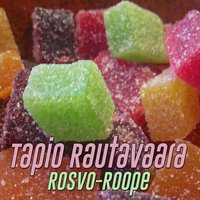 Rosvo-Roope - Tapio Rautavaara