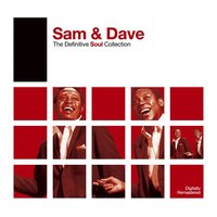 Blame Me (Don't Blame My Heart) - Sam & Dave