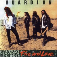 Fire And Love - Guardian