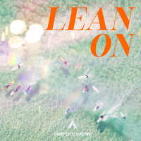 Lean On -