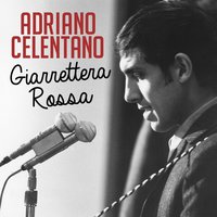 Giarrettera rossa - Adriano Celentano