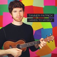 Hands to Myself - Tanner Patrick