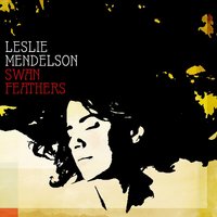 If I Don't Stop Loving You - Leslie Mendelson