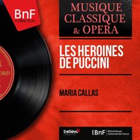 Turandot: Signore, ascolta! - Maria Callas, Philharmonia Orchestra, Tullio Serafin